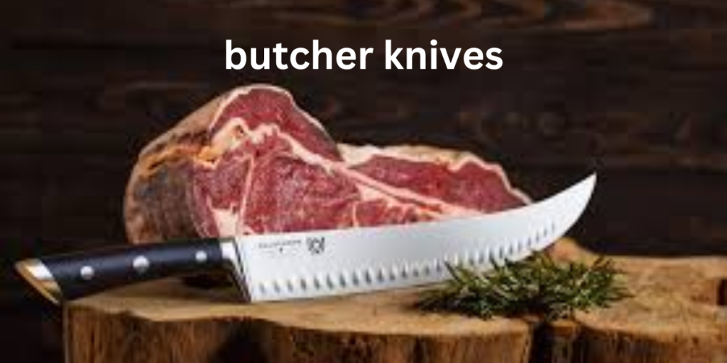 butcher knives