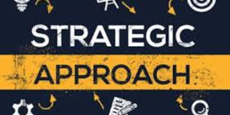 strategic approach