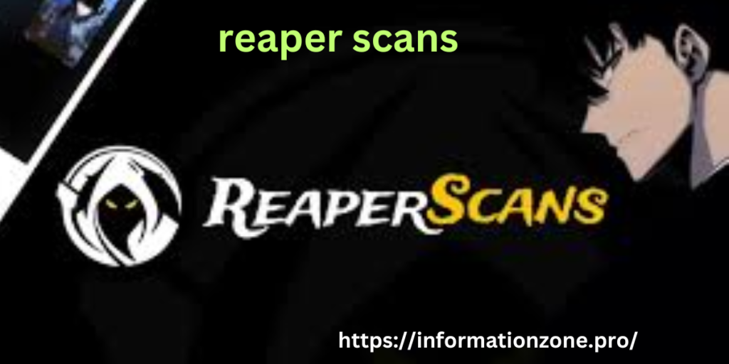 reaper scans