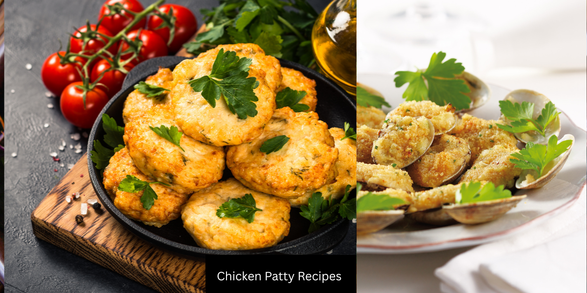 Chicken Patty Recipes