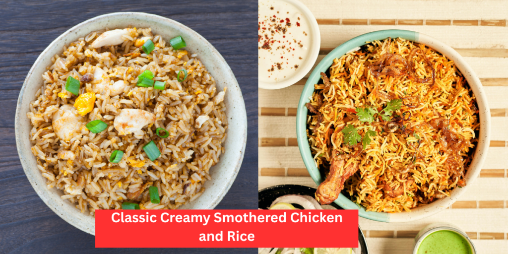 Classic Creamy Smothered Chicken and Rice
